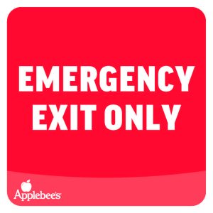 EMERGENCY EXIT ONLY - 7x7